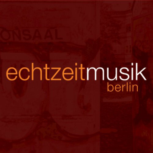 Echtzeitmusik Berlin