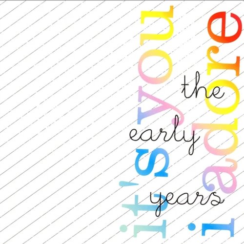The Early Years