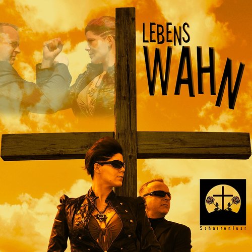 Lebenswahn