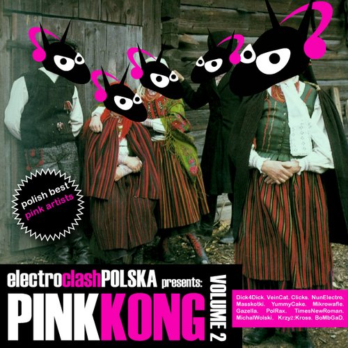 Electroclash.pl PINK KONG volume 2