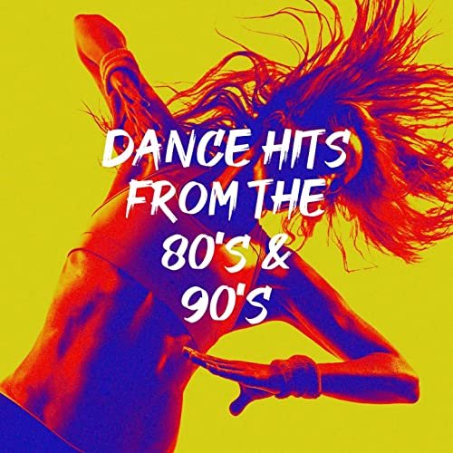 Dance Hits - 80s & 90s