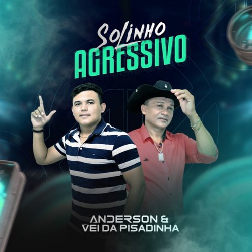 Solinho Agressivo