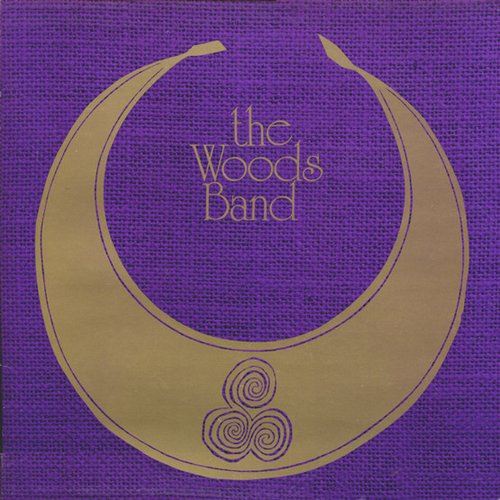 The Woods Band (2021 Remaster)
