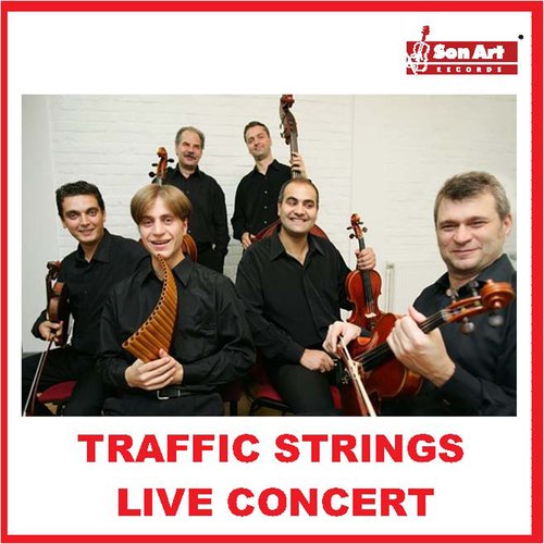 Traffic Strings: Live in Concert