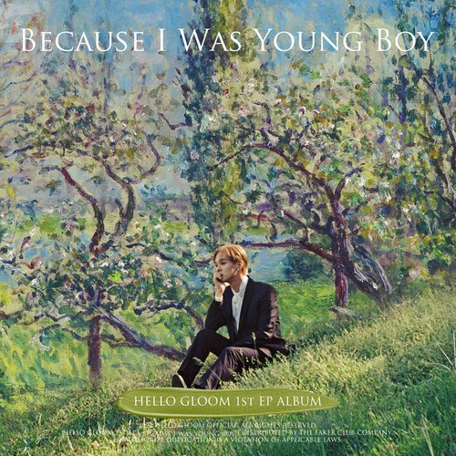 Because I Was Young Boy - EP