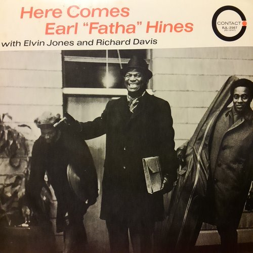 Here Comes Earl "Fatha" Hines