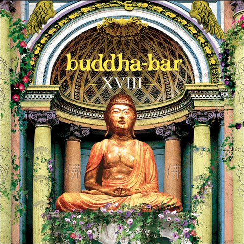 Buddha Bar XVIII