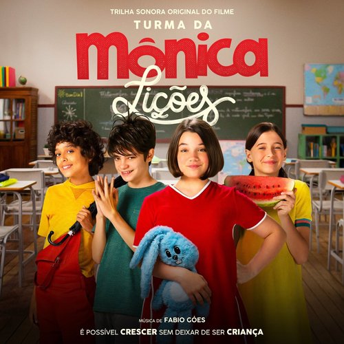Turma da Mônica: Lições (Original Motion Picture Soundtrack)