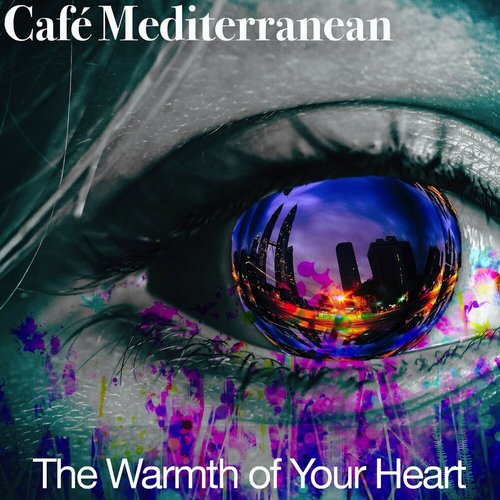 The Warmth of Your Heart