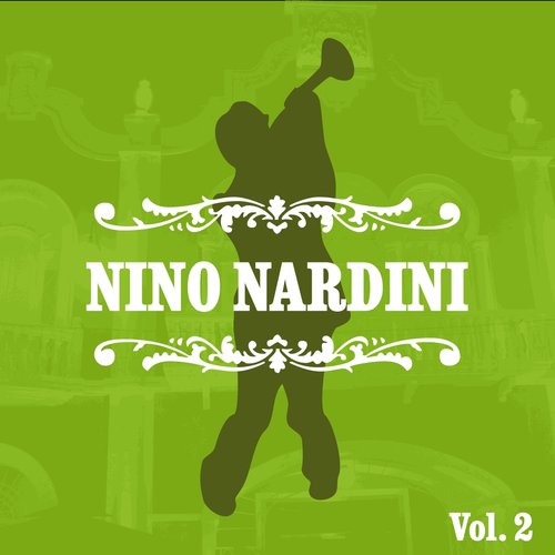 Nino Nardini Volume 2