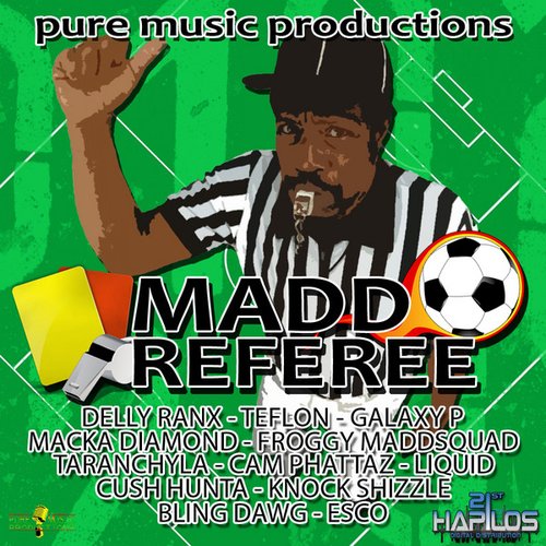 Mad Referee Riddim