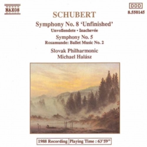 SCHUBERT: Symphonies Nos. 5 and 8 / Rosamunde