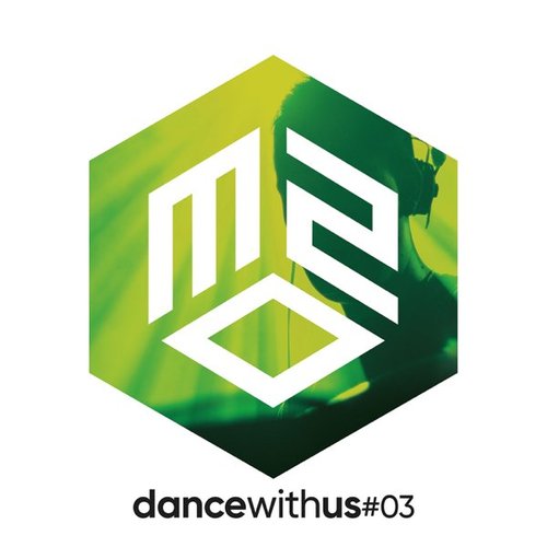 m2o presenta DANCE WITH US #3