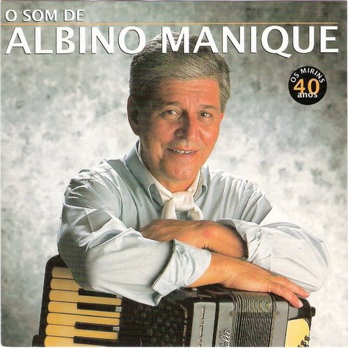 O Som de Albino Manique