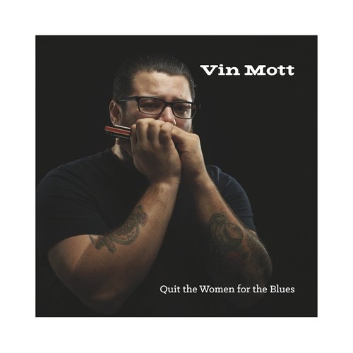 Quit the Women for the Blues