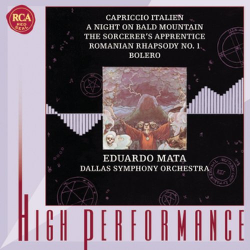 Capriccio italien; Bolero; A Night on Bald Mountain; The Sorcerer's Apprentice; Romanian Rhapsody No. 1