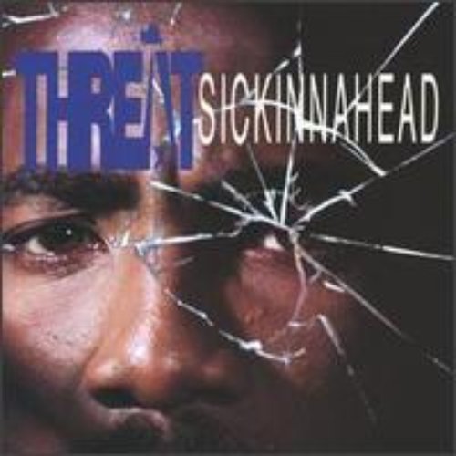Sickinnahead