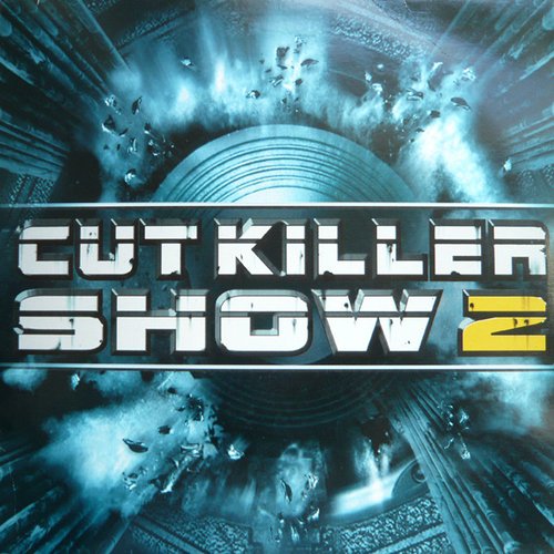 Cut Killer Show 2