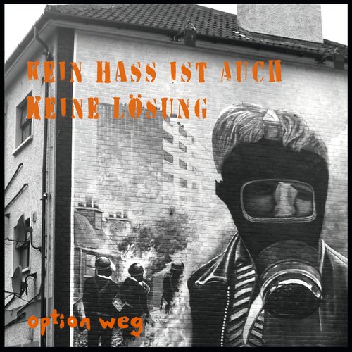 Kein Hass ist auch keine Lösung