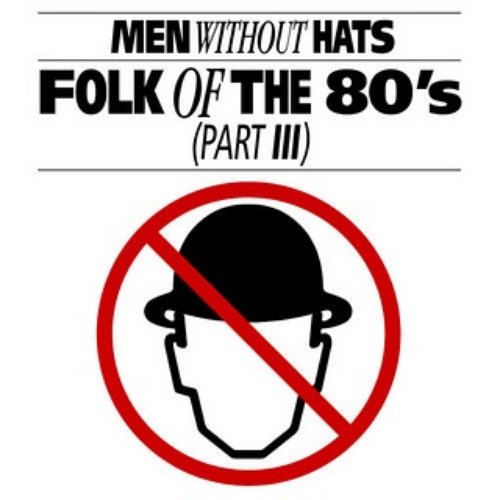 Folk of the '80s (Part III)