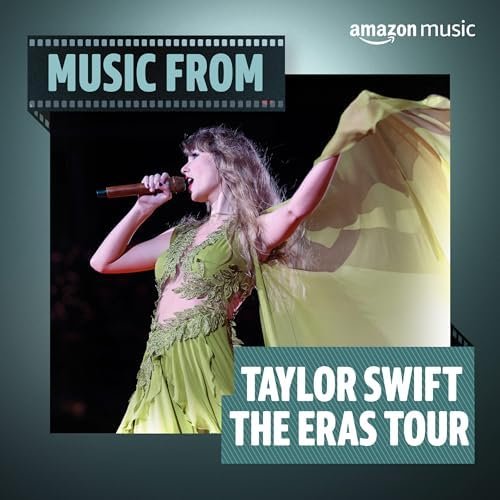 The Eras Tour: The Unforgettable Night