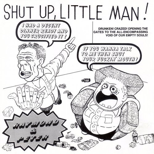 Shut Up Little Man (The Best Of)