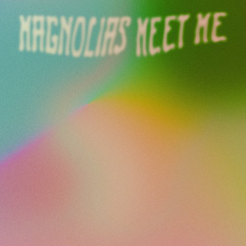 Magnolias Meet Me