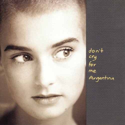 Don't Cry For Me Argentina