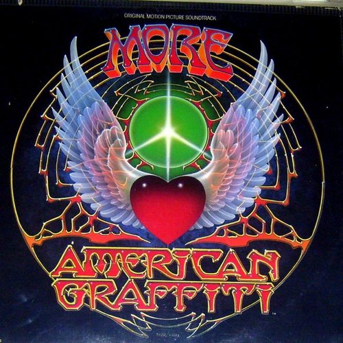 Original Motion Picture Soundtrack - More American Graffiti