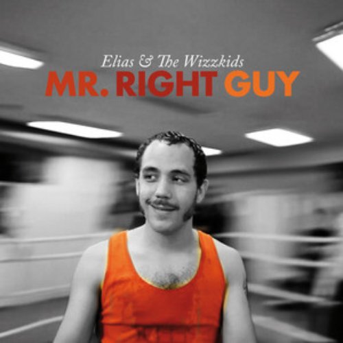 Mr. Right Guy