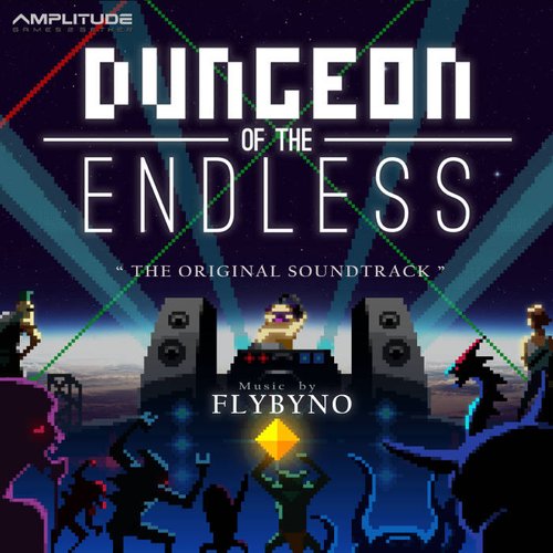 Dungeon of the Endless (Original Video Game Soundtrack)