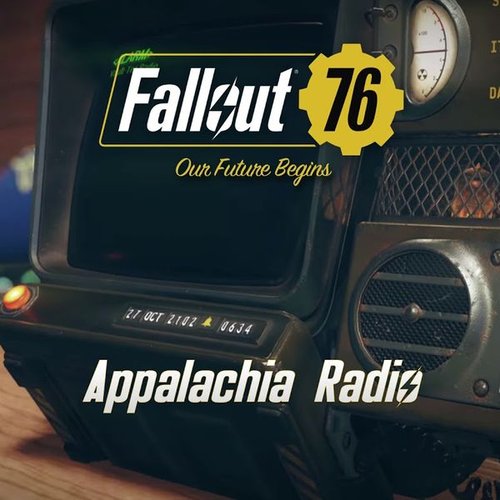 Fallout 76: Appalachia Radio Soundtrack — Various Artists | Last.fm