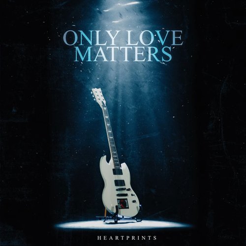 Only Love Matters