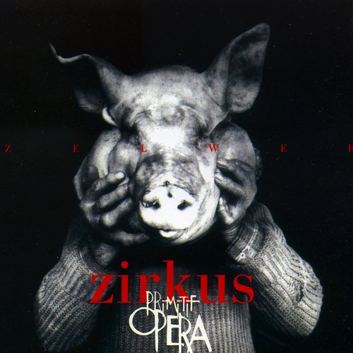 Zirkus Primitif Opera