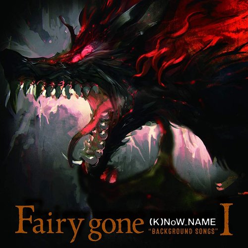 TVアニメ「Fairy gone フェアリーゴーン」挿入歌アルバム『Fairy gone BACKGROUND SONGSⅠ』