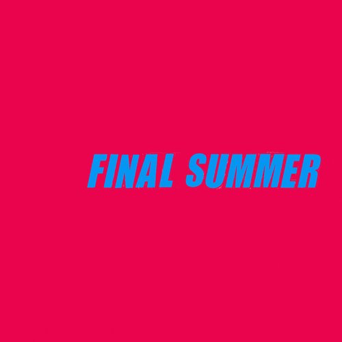 Final Summer