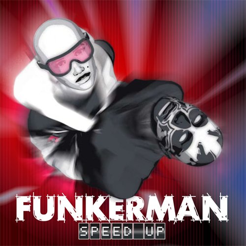 Funkerman - Speed Up