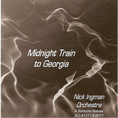 Midnight Train To Georgia