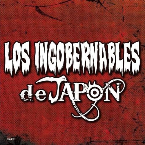 LOS INGOBERNABLES de JAPON