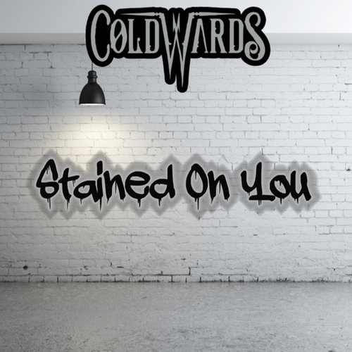 Stained on You