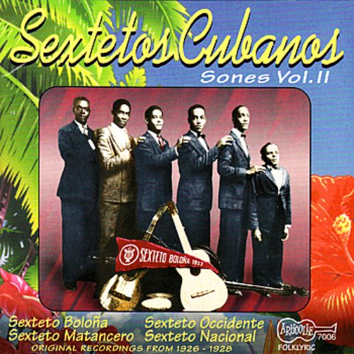 Sextetos Cubanos - Sones Vol. Ii