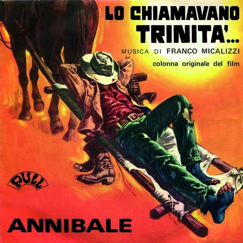 Lo Chiamavano Trinità (From "Lo chiamavano trinità")