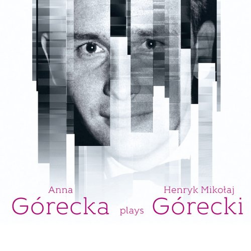 Henryk Mikołaj Górecki: Piano Works