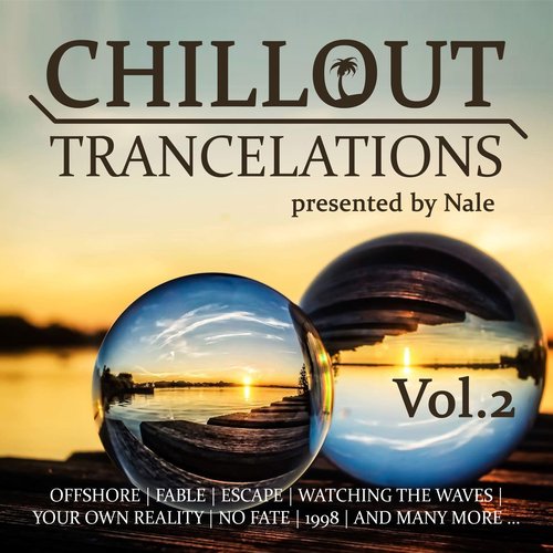 Chillout Trancelations (Vol. 2)