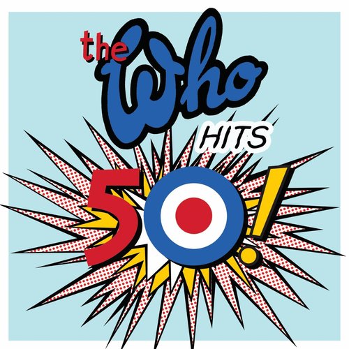 The Who Hits 50! (Deluxe Edition)