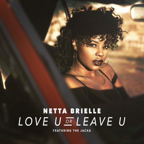 Love U or Leave U (feat. The Jacka) - Single