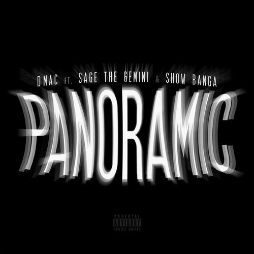 Panoramic (feat. Sage The Gemini & Show Banga) - Single