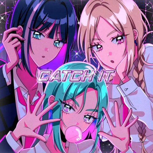 Catch it!