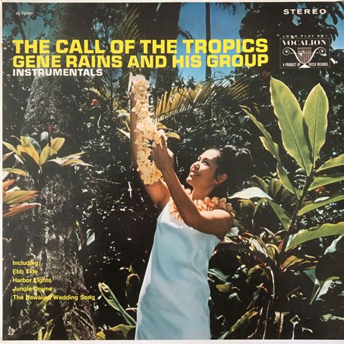 The Call of the Tropics