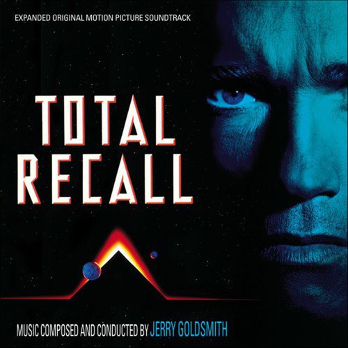 Total Recall (Expanded Original Motion Picture Soundtrack)